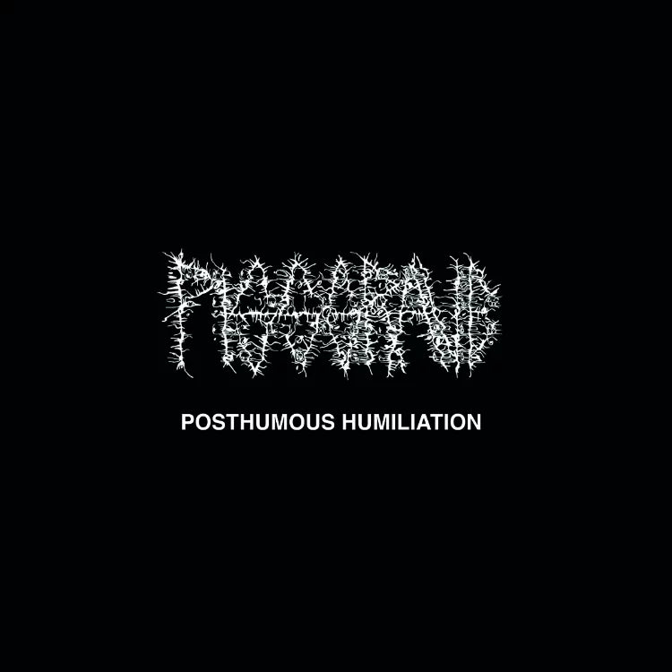 PISSGRAVE - Posthumous Humiliation LP