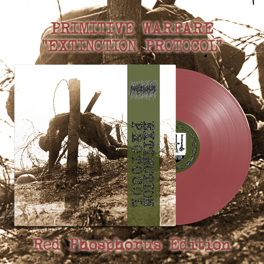 PRIMITIVE WARFARE - Extinction Protocol LP (RED PHOSPHORUS)