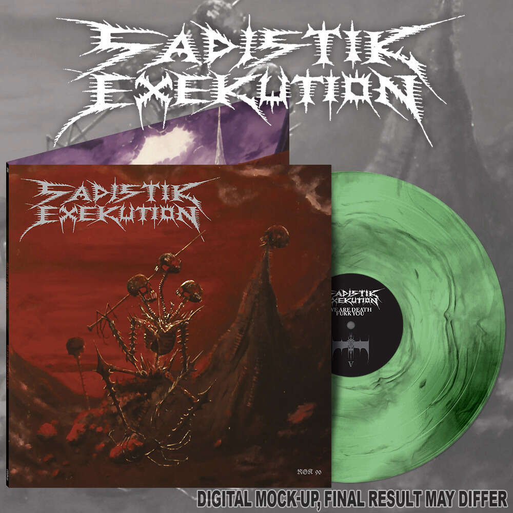 SADISTIK EXEKUTION - We Are Death Fukk You LP (GALAXY) (Preorder)