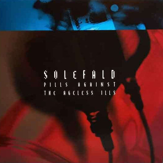 SOLEFALD ‎– Pills Against The Ageless Ills LP (RED)