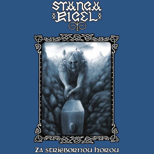 STANGARIGEL - Za Striebornou Horou CD