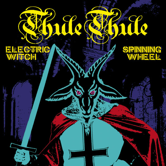THULE THULE - Electric Witch / Spinning Wheel 7"EP (Preorder)