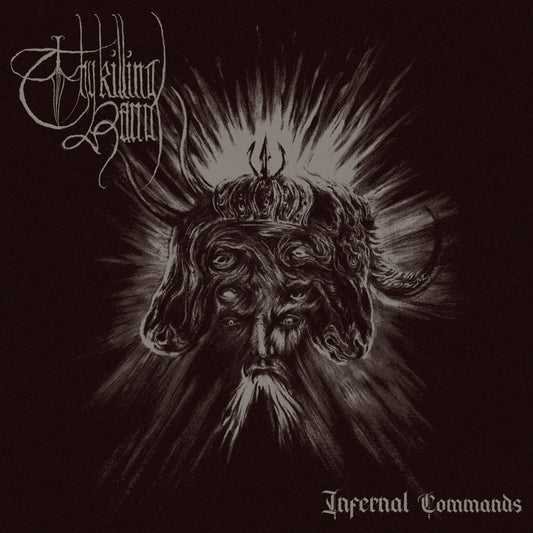 THY KILLING HAND - Infernal Commands LP (Preorder)
