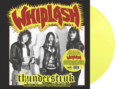 WHIPLASH - Thunderstruk: 1984-1985 Demos / Live at CBGB's 1983 LP (YELLOW) (Preorder)