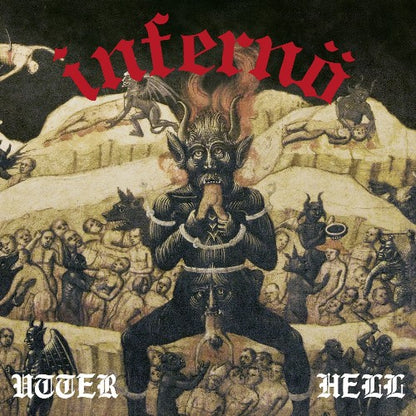 INFERNÖ - Utter Hell CD