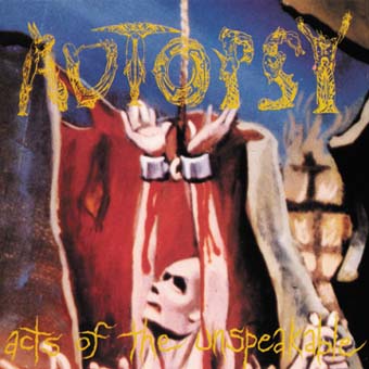 AUTOPSY - Acts of the Unspeakable LP (CLEAR) (Preorder)