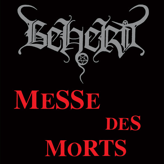 BEHERIT - Messe Des Morts MCD