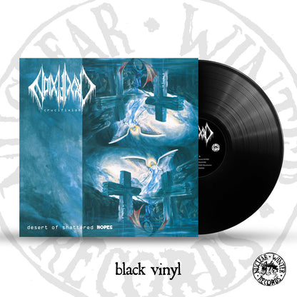 CRUCIFIXION - Desert Of Shattered Hopes LP