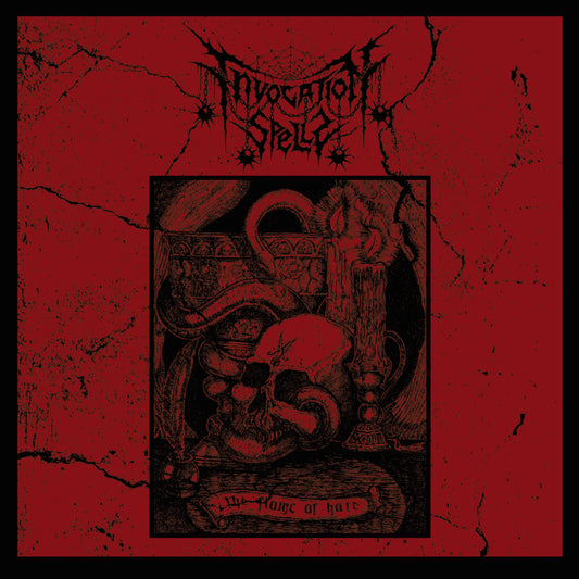 INVOCATION SPELLS - The Flame Of Hate LP