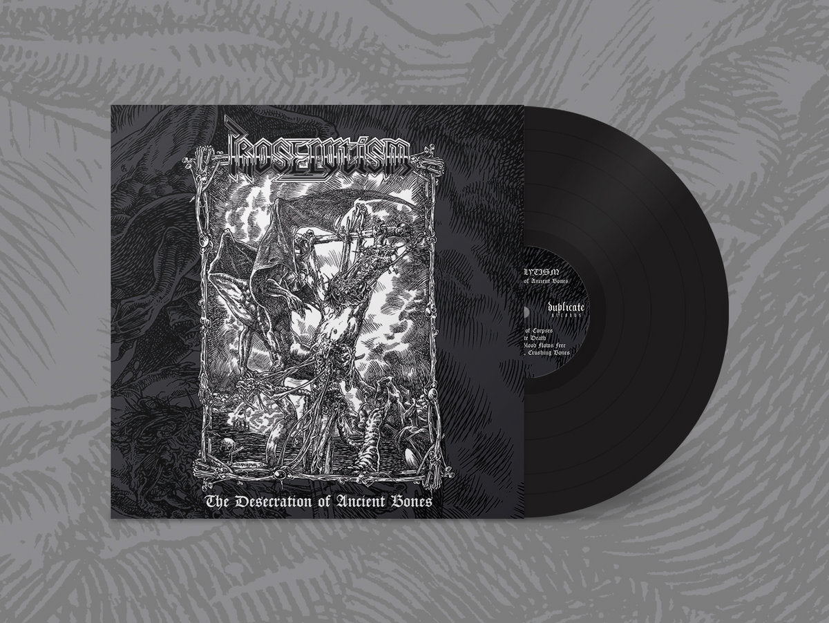 PROSELYTISM - The Desecration Of Ancient Bones LP
