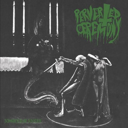 PERVERTED CEREMONY / WITCHCRAFT - Nighermancie / Black Candle Invoker CD